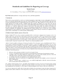 Standards and Guidelines for Reporting on Coverage Martin Provost Statistics Canada R
