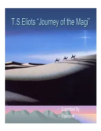T.S.Eliots “Journey of the Magi”