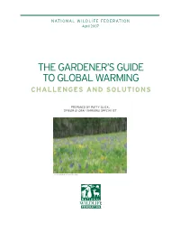 The Gardener's Guide to Global Warming: Challenges and Solutions