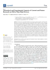 Theoretical and Experimental Aspects of Current and Future Research on Nbo2 Thin Film Devices