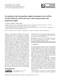 Circulation of the Thermocline Salinity Maximum Waters Off the Northern Brazil As Inferred from in Situ Measurements and Numerical Results