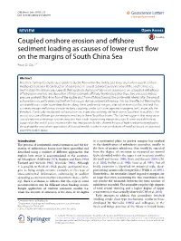Coupled Onshore Erosion and Offshore Sediment Loading As Causes of Lower Crust Flow on the Margins of South China Sea Peter D