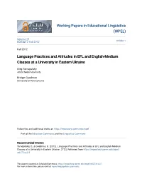 Language Practices and Attitudes in EFL and English-Medium Classes at a University in Eastern Ukraine