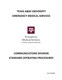 Texas A&M University Emergency Medical Services Communications