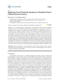 Applying Social Network Analysis to Identify Project Critical Success Factors