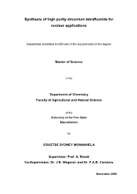 Synthesis of High Purity Zirconium Tetrafluoride for Nuclear Applications