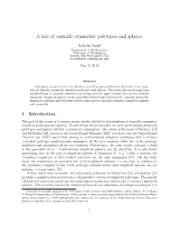 A Tale of Centrally Symmetric Polytopes and Spheres