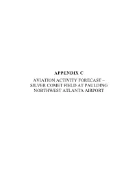 Appendix C Aviation Activity Forecast – Silver Comet Field at Paulding Northwest Atlanta Airport