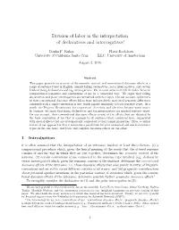 Division of Labor in the Interpretation of Declaratives and Interrogatives∗