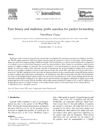 Fast Binary and Multiway Prefix Searches for Packet Forwarding