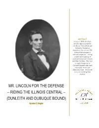 RIDING the ILLINOIS CENTRAL – (DUNLEITH and DUBUQUE BOUND) by John T