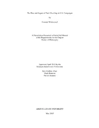 The Rise and Impact of Fact-Checking in U.S. Campaigns by Amanda Wintersieck a Dissertation Presented in Partial Fulfillment O