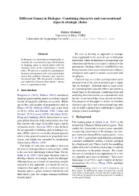 Combining Character and Conversational Types in Strategic Choice