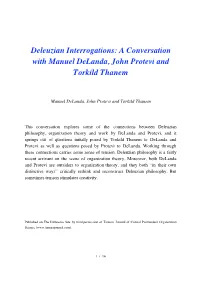 Deleuzian Interrogations: a Conversation with Manuel Delanda, John Protevi and Torkild Thanem