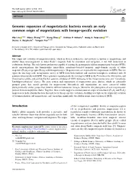Genomic Expansion of Magnetotactic Bacteria Reveals an Early Common Origin of Magnetotaxis with Lineage-Speciﬁc Evolution