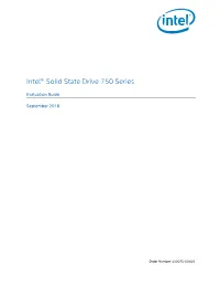Intel SSD 750 Series Evaluation Guide