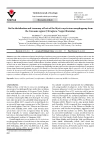 On the Distribution and Taxonomy of Bats of the Myotis Mystacinus Morphogroup from the Caucasus Region (Chiroptera: Vespertilionidae)