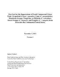 Pest List for the Importation of Fresh Commercial Citrus Fruit: Grapefruit (Citrus × Paradisi); Lime (C
