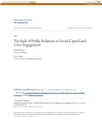 The Role of Public Relations in Social Capital and Civic Engagement Weiwu Zhang Texas Tech University