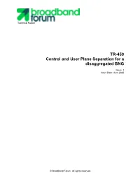 TR-459 Control and User Plane Separation for a Disaggregated BNG