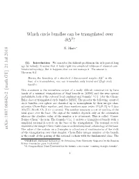 Which Circle Bundles Can Be Triangulated Over ∂∆ ? Arxiv:1807.06842V2 [Math.GT] 21 Jul 2018