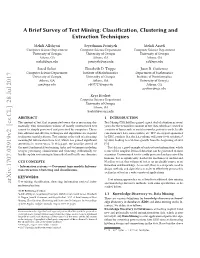 A Brief Survey of Text Mining: Classification, Clustering and Extraction Techniques