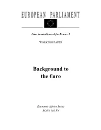 Background to the €Uro