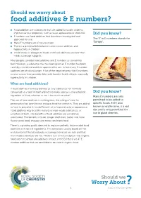 Food Additives & E Numbers?