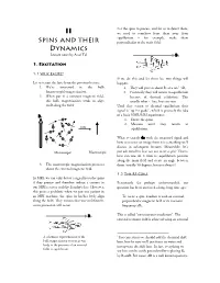 II Spins and Their Dynamics