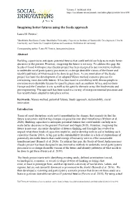Imagining Better Futures Using the Seeds Approach
