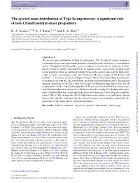 The Ejected Mass Distribution of Type Ia Supernovae: a Signiﬁcant Rate of Non-Chandrasekhar-Mass Progenitors