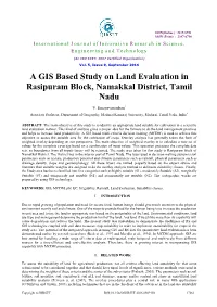 A GIS Based Study on Land Evaluation in Rasipuram Block, Namakkal District, Tamil Nadu