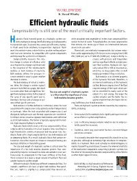 Efficient Hydraulic Fluids Compressibility Is Still One of the Most Critically Important Factors