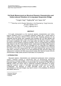 Full Scale Measurement on Structural Dynamic Characteristics and Vortex-Induced Vibrations of a Long-Span Suspension Bridge