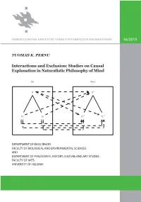 Studies on Causal Explanation in Naturalistic Philosophy of Mind