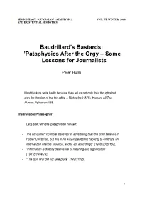 Baudrillard's Bastards: 'Pataphysics After the Orgy