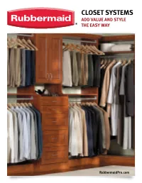 Closet Systems Add Value and Style the Easy Way