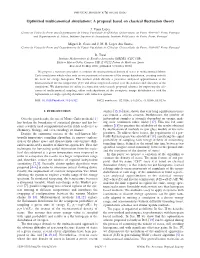 Optimized Multicanonical Simulations: a Proposal Based on Classical Fluctuation Theory