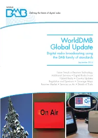 Worlddmb Global Update Digital Radio Broadcasting Using the DAB Family of Standards