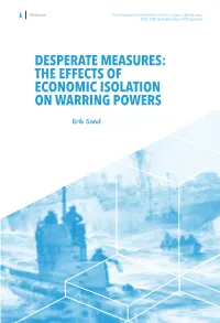 The Effects of Economic Isolation on Warring Powers