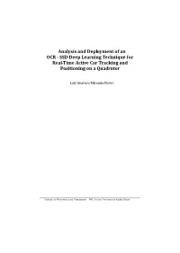 Analysis and Deployment of an OCR - SSD Deep Learning Technique for Real-Time Active Car Tracking and Positioning on a Quadrotor