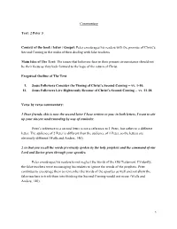 Commentary Text: 2 Peter 3 Context of the Book / Letter / Gospel: ​Peter
