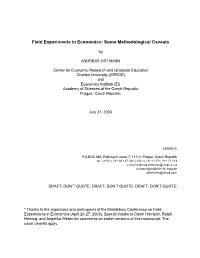 Field Experiments in Economics: Some Methodological Caveats
