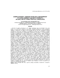 Gamma Diversity: Derived from and a Determinant of Alpha Diversity and Beta Diversity