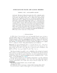 Proved That Every Real Separable Banach Space Contains a Separable Hilbert Space As a Dense Embedding, and This Space Is the Support of a Gaussian Measure