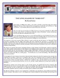 THE LONG SHADOW of ―NORD OST‖ by David Satter