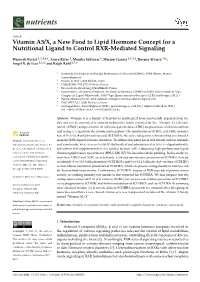 Vitamin A5/X, a New Food to Lipid Hormone Concept for a Nutritional Ligand to Control RXR-Mediated Signaling