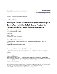 A History of Violence: 3000 Years of Interpersonal and Intergroup Conflicts from the Initial to the Early Colonial Periods in the Peruvian Central Coast