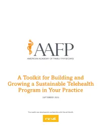 AAFP Toolkit: Building and Growing a Sustainable Telehealth Program