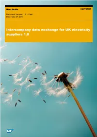 Intercompany Data Exchange for UK Electricity Suppliers 1.0 User Guide Customer